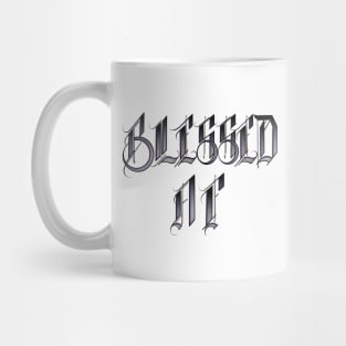 Blessed AF Mug